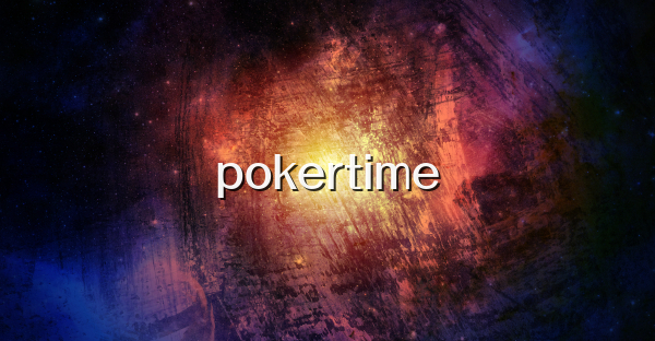 pokertime