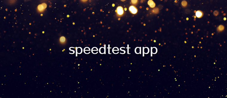 speedtest app